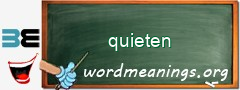 WordMeaning blackboard for quieten